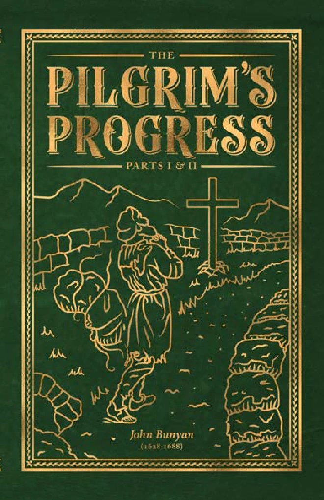 The Pilgrim's Progress by John Bunyan